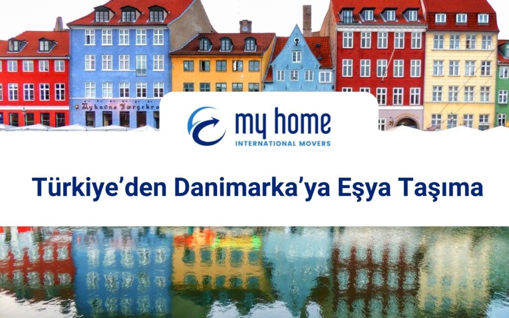 Türkiye’den Danimarka’ya Eşya Taşıma